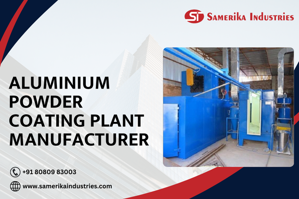 Aluminium Powder Coating Plant Manufacturer