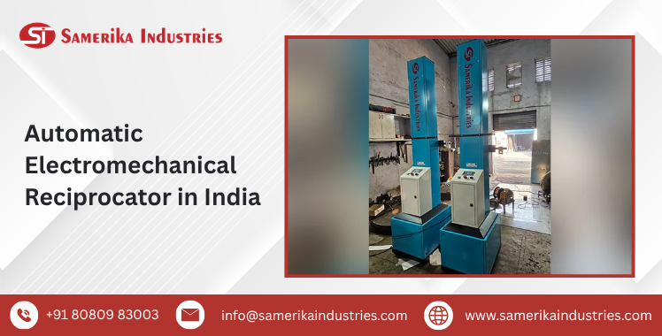 Automatic Electromechanical Reciprocator in India