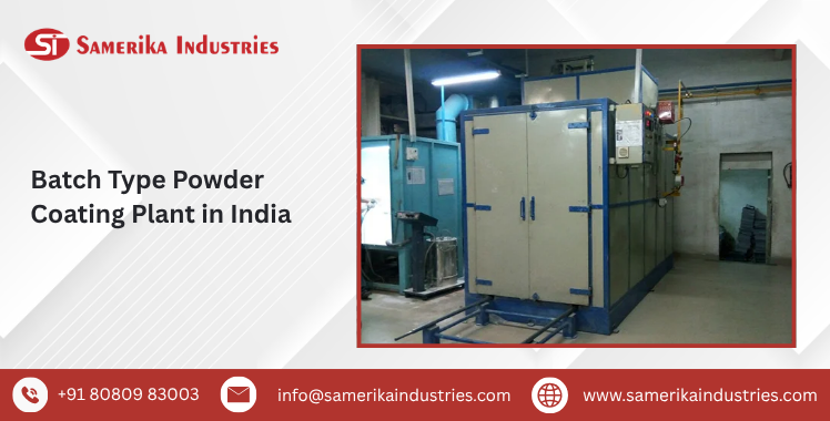 Batch Type Powder Coating Plant in India