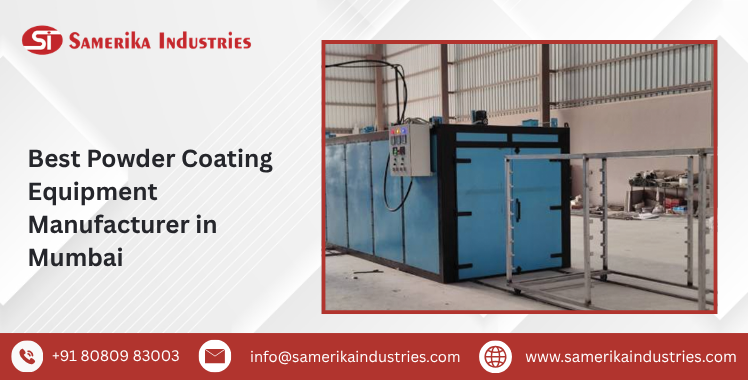 Best Powder Coating Equipment Manufacturer in Mumbai