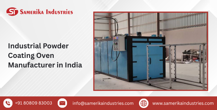 Industrial Powder Coating Oven Manufacturer in India