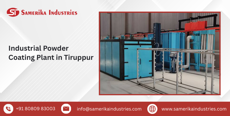 Industrial Powder Coating Plant in Tiruppur