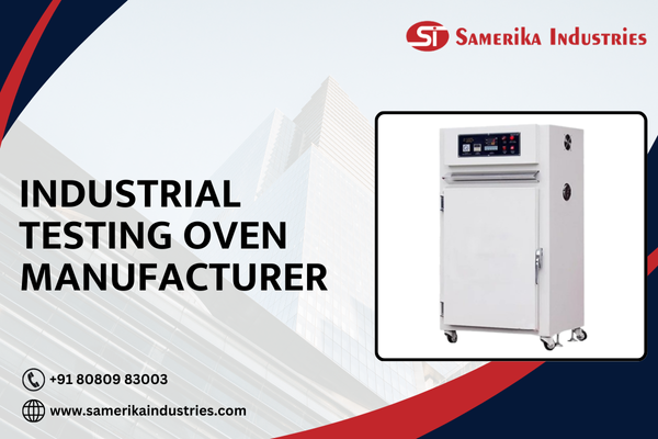 Industrial Testing Oven Manufacturer