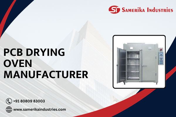 Pcb Drying Oven Manufacturer