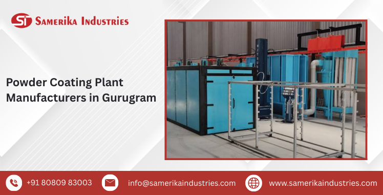 Powder Coating Plant Manufacturers in Gurugram