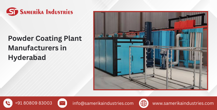 Powder Coating Plant Manufacturers in Hyderabad