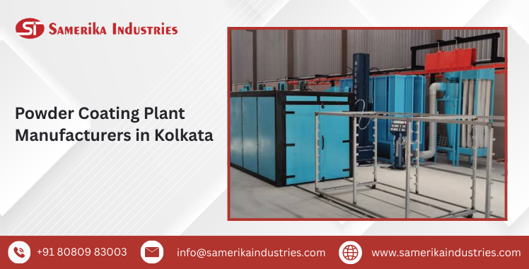 Powder Coating Plant Manufacturers in Kolkata